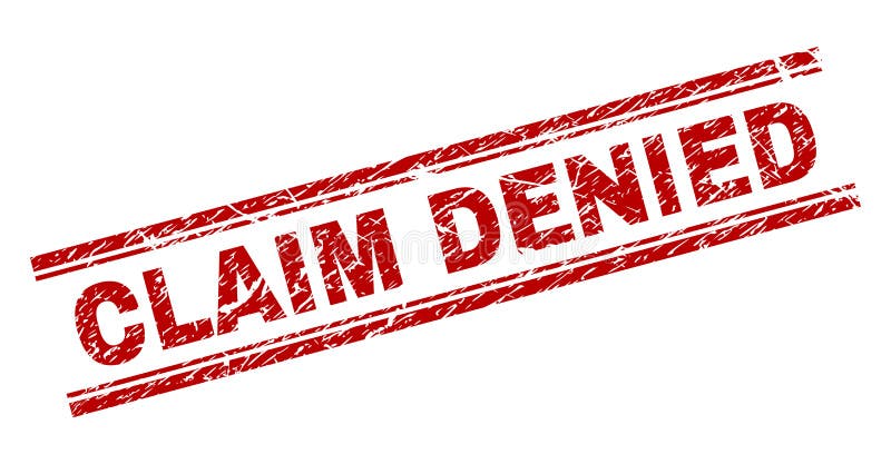 Scratched Textured CLAIM DENIED Stamp Seal Stock Vector  Illustration