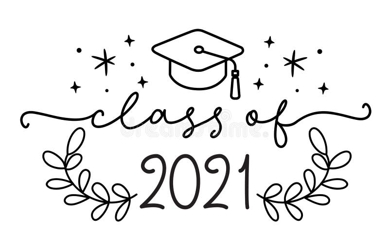 Graduation Clipart 2021 / Class Of 2021 Lettering With Graduation Cap.