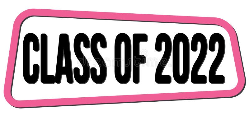 CLASS of 2022 Text Written on Green-black Zig-zag Stamp Stock ...