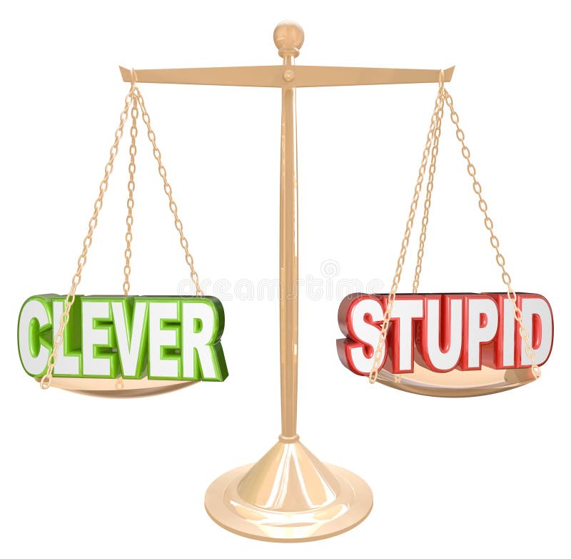 Clever Vs Stupid Words Scale Fine Line Humor Taste