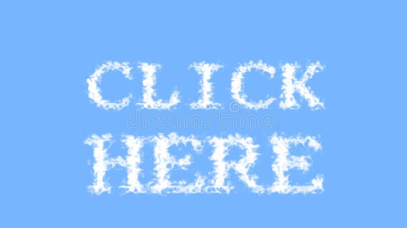 Click Here cloud text effect sky isolated background stock illustration