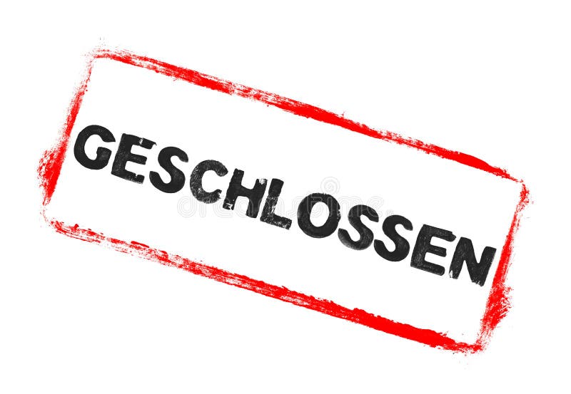 Red stencil frame: Closed banner in german language vector illustration