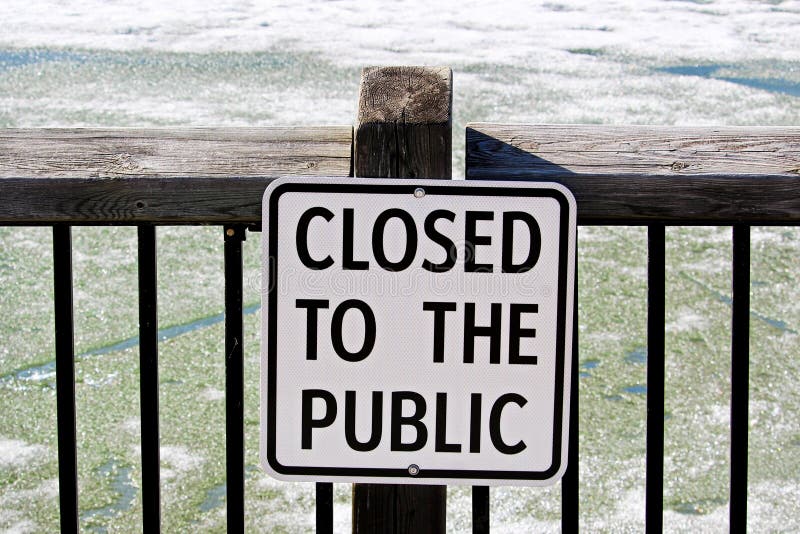 Public close. Closed to. Public signs. No closed. The public pictures are closed.