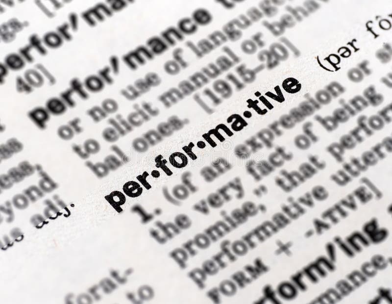 Closeup of the dictionary definition of the word performative stock photo