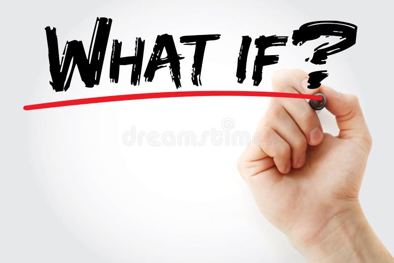 What if? text with marker, business concept background. What if? text with marker, business concept background