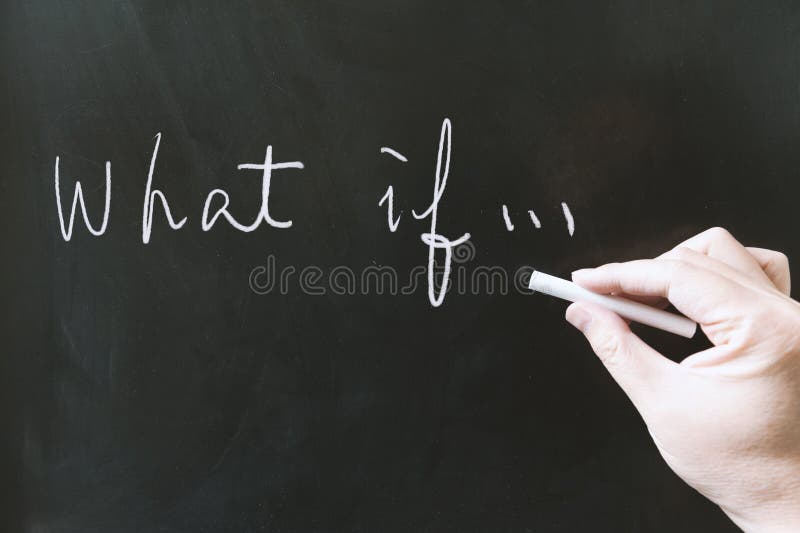 What if words written on blackboard using chalk. What if words written on blackboard using chalk