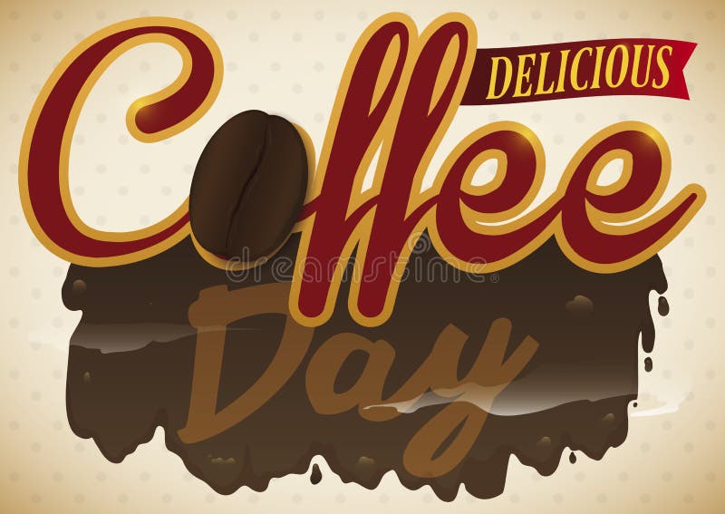 Delicious Coffee Bean and Steamy Drink To Celebrate Coffee Day, Vector