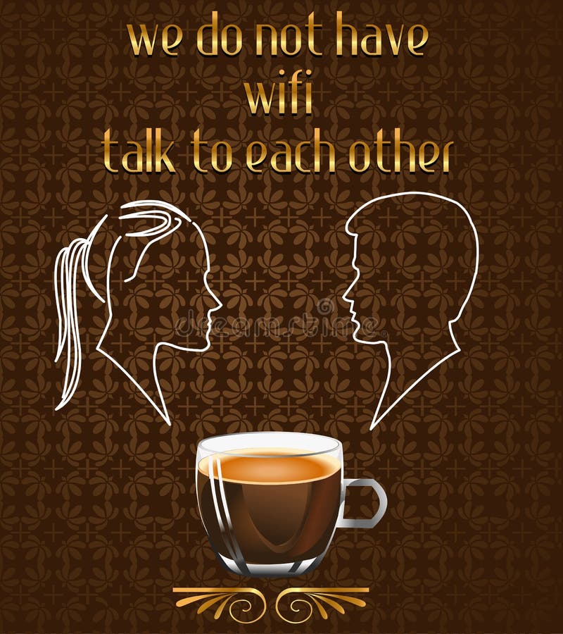 Coffee poster with Silhouette of couple talking in the cafe and no wifi message in vector eps10 royalty free illustration