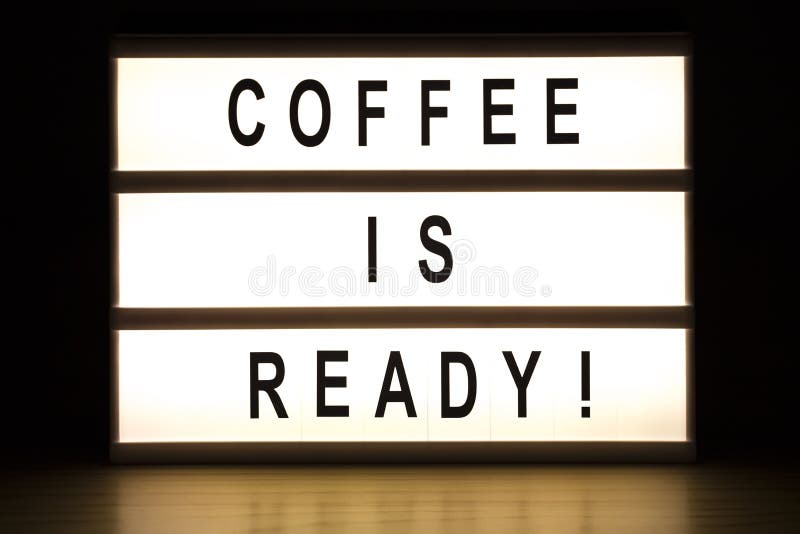 Coffee is Ready Light Box Sign Board Stock Photo Image of brown