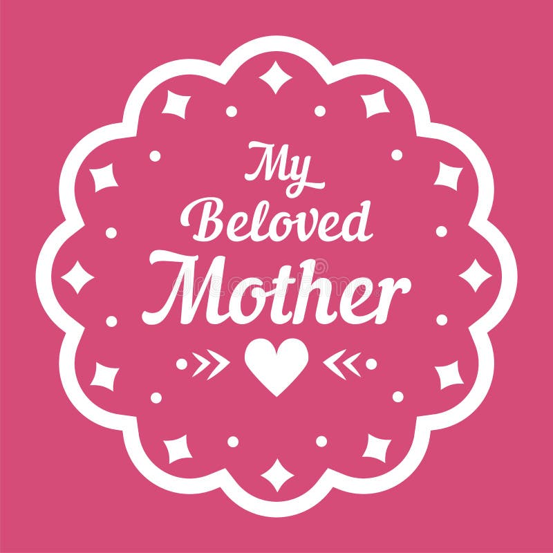 Colorful My Beloved Mother Lettering Emblem Vector Design Elements For Greeting Card And Other