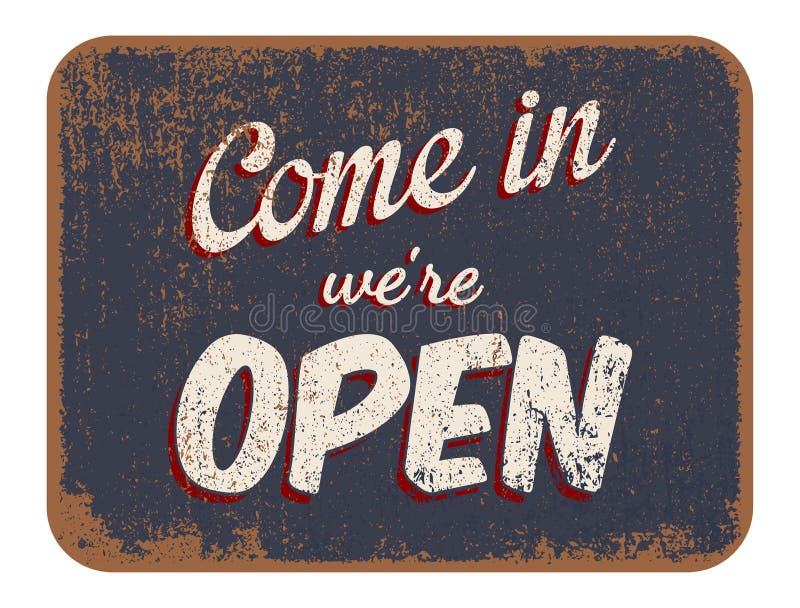 Come in were open royalty free illustration