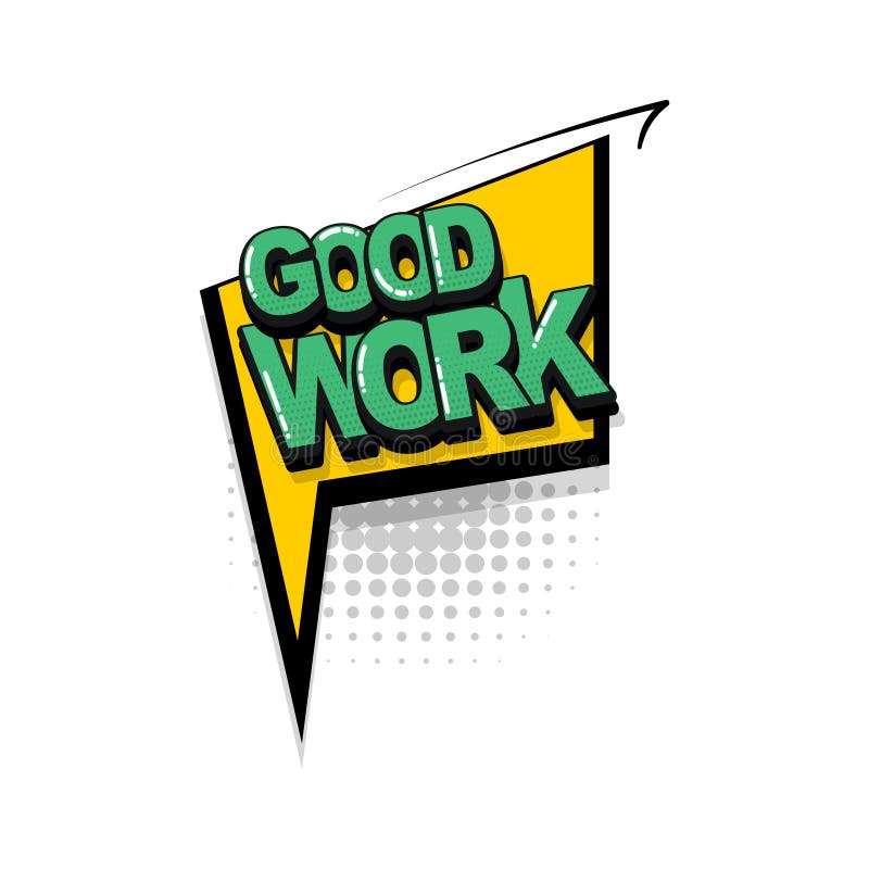 Good Job Comic Speech Bubble Stock Illustrations 78 Good Job Comic