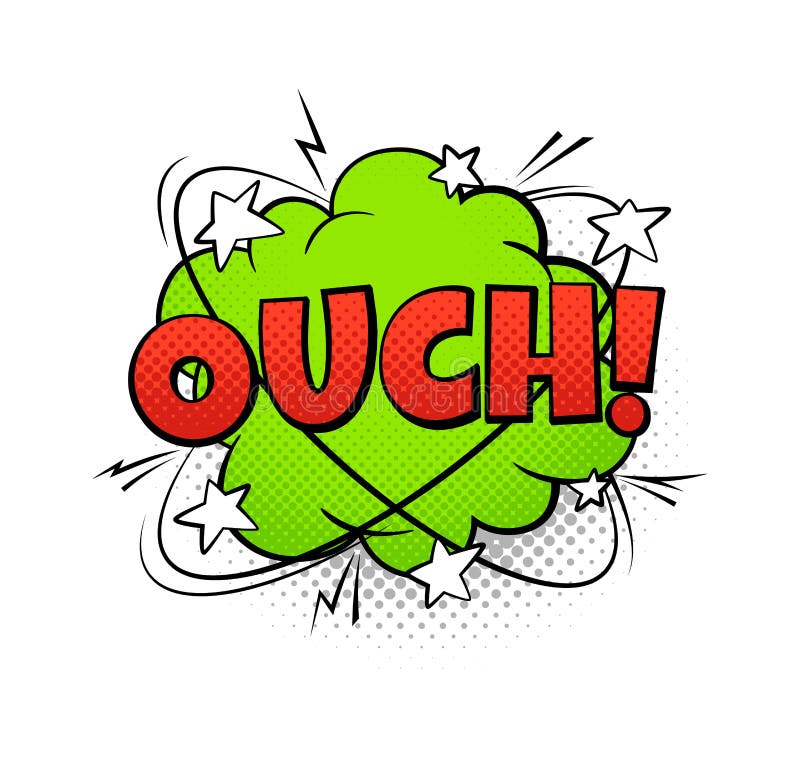Ouch Stock Illustrations – 834 Ouch Stock Illustrations, Vectors & Clipart  - Dreamstime