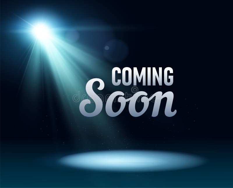 Coming Soon Message Illuminated With Light Stock Vector Illustration