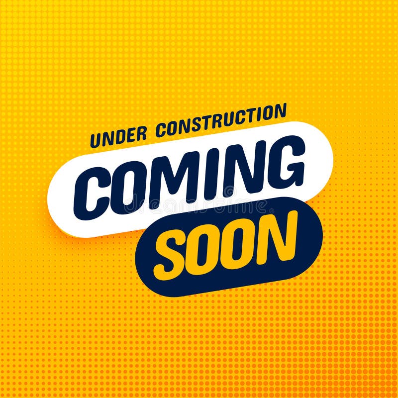 Coming Soon Under Construction Social Media Poster Design Stock Vector