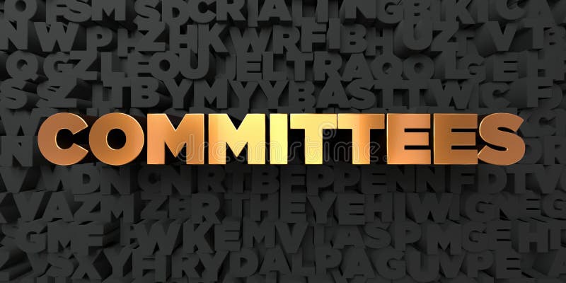 Committees - Gold text on black background - 3D rendered royalty free stock picture