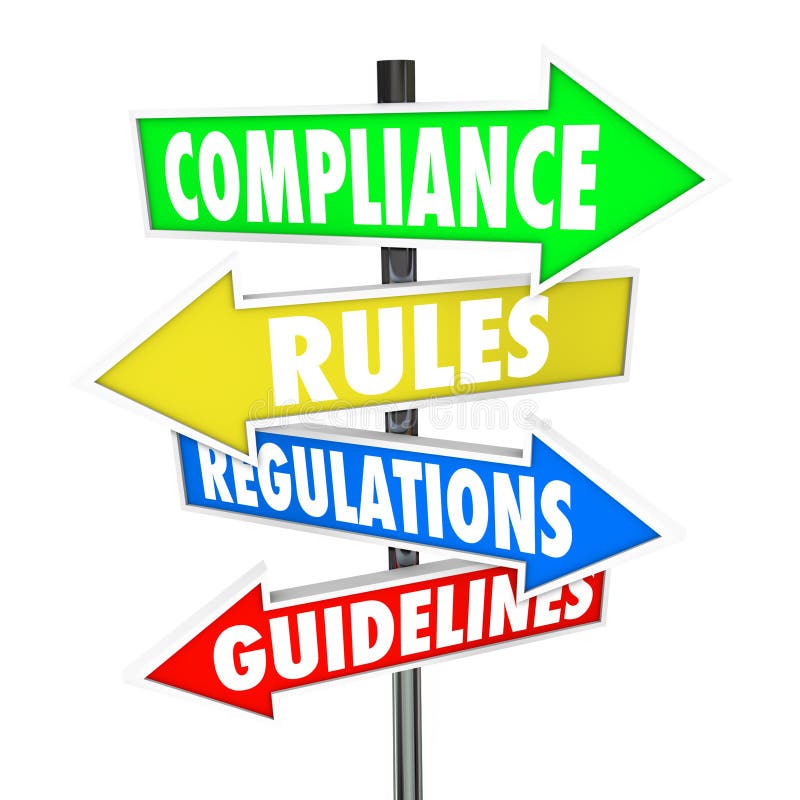 The words Compliance, Rules, Regulations and Guidelines on colorful arrow road signs directing you to comply wih important laws or standards. The words Compliance, Rules, Regulations and Guidelines on colorful arrow road signs directing you to comply wih important laws or standards