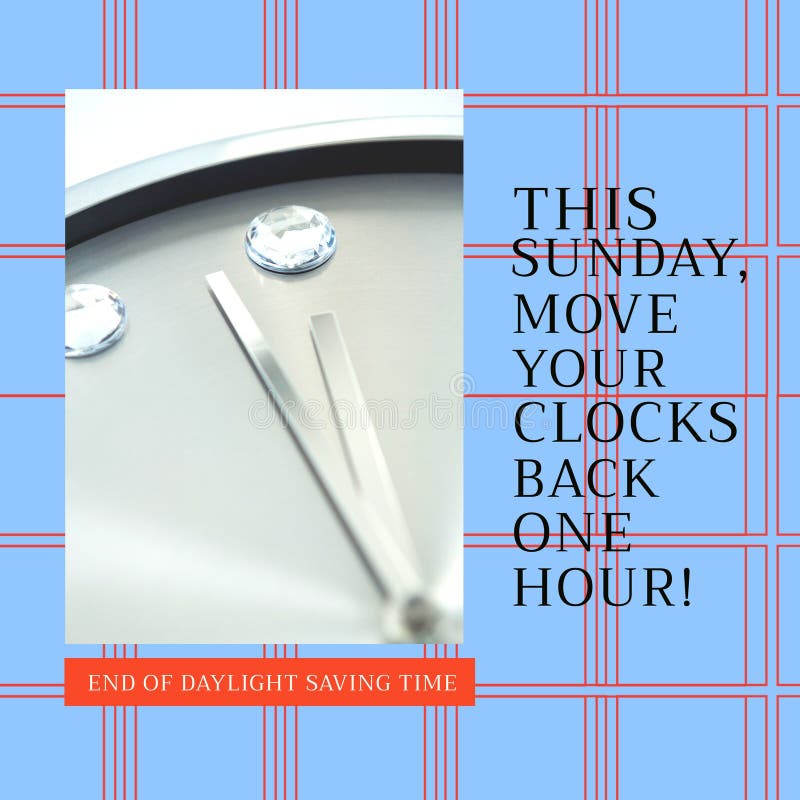 Composition of End of Daylight Saving Time Text Over Clock Stock Image