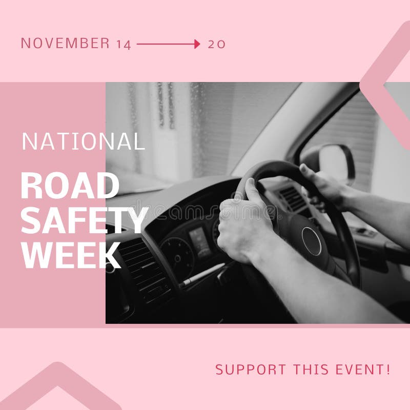 Composition of Road Safety Week Text Over Hands Holding Wheel in Car Stock Image Image of