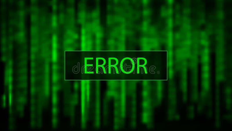 Cyber Attack Hacked Digital Background Green Matrix Binary Computer Code Computer Screen Error Templates Stock Illustration Illustration Of Matrix Virtual