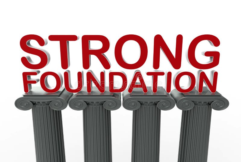 3D rendered illustration for the concept of a strong foundation. The composition uses four pillars that support the 3D text STRONG FOUNDATION. The concept symbolize resilience, toughness and strength to overcome any challenge. 3D rendered illustration for the concept of a strong foundation. The composition uses four pillars that support the 3D text STRONG FOUNDATION. The concept symbolize resilience, toughness and strength to overcome any challenge.