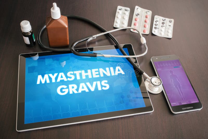 Myasthenia gravis (neurological disorder) diagnosis medical concept on tablet screen with stethoscope. Myasthenia gravis (neurological disorder) diagnosis medical concept on tablet screen with stethoscope.