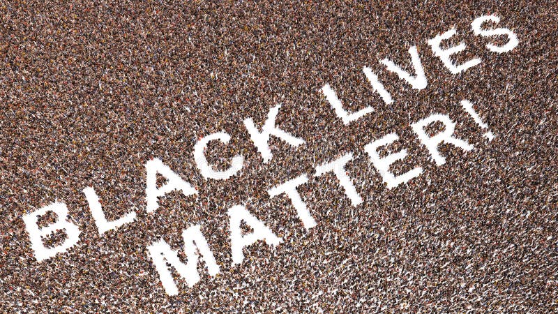 Concept conceptual large community of people forming BLACK LIVES MATTER message. 3d illustration metaphor for the anti- racism mouvement to stop discrimination and give equal rights to black people