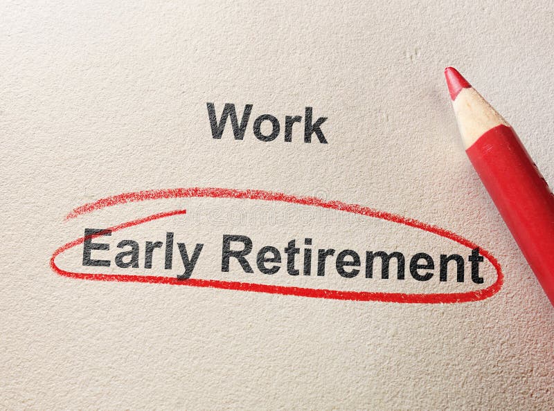 Early Retirement circled in red pencil below Work text. Early Retirement circled in red pencil below Work text