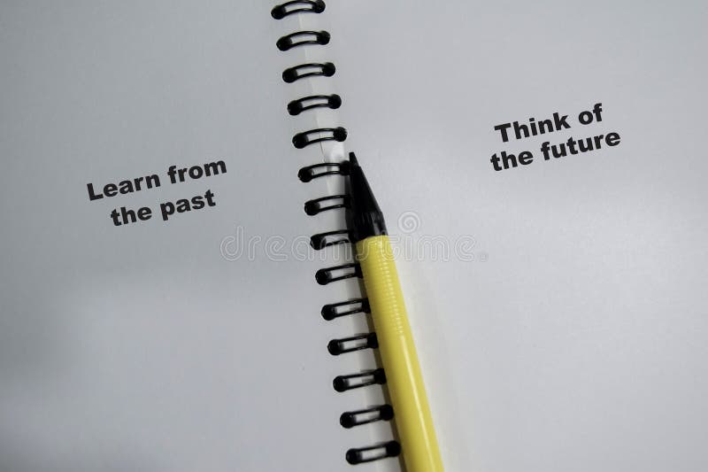 Learn Past Think Future Stock Photos - Free & Royalty-Free Stock