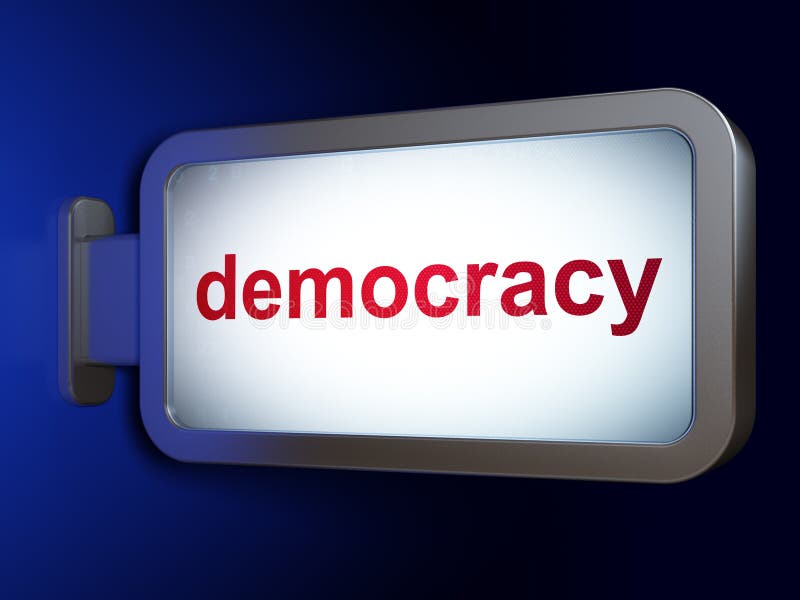 Concepto político: Democracia en fondo de la cartelera ilustración del vector Concepto político: Democracia en fondo de la cartelera ilustración del vector