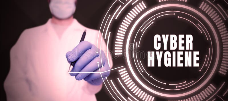 Text sign showing Cyber Hygiene. Word for steps that computer users take to improve their cyber security. Conceptual display Cyber Hygiene, Word Written on steps that computer users take to improve their cyber security