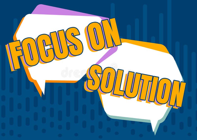 Conceptual display Focus On SolutionGive full attention on dealing answer of the situation. Business overview Give full royalty free illustration
