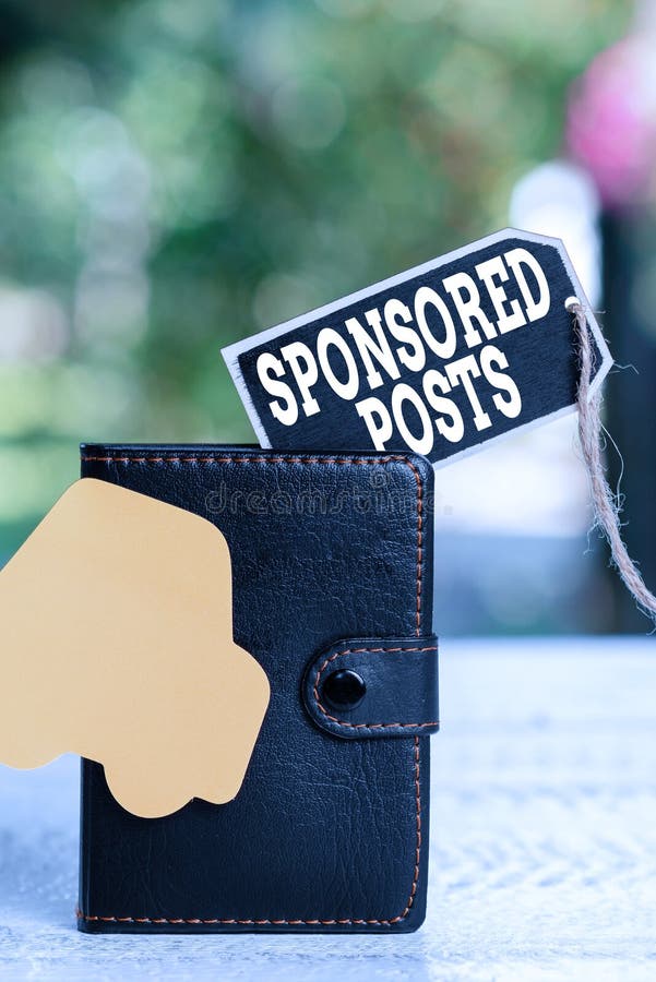 Sign displaying Sponsored Posts. Internet Concept post that a business pays to distribute to a wider audiences Outdoor royalty free stock photo