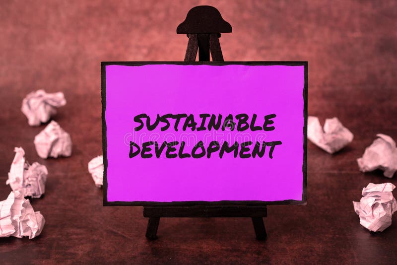 Conceptual Display Sustainable Development. Concept Meaning the Ability