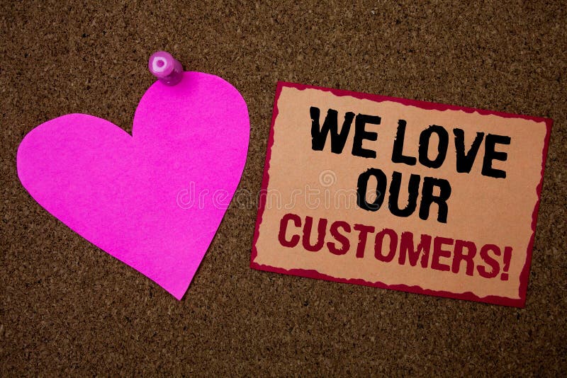 Conceptual hand writing showing We Love Our Customers Call. Business photo showcasing Client deserves good service satisfaction respect Brown rug Ideas message pink heart love feelings thoughts