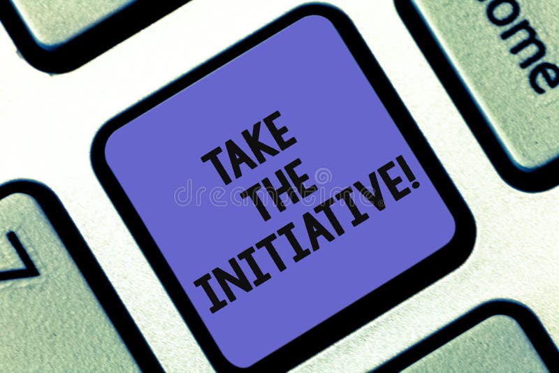 Conceptual hand writing showing Take The Initiative. Business photo showcasing Begin task steps actions or plan of royalty free stock image Conceptual hand writing showing Take The Initiative. Business photo showcasing Begin task steps actions or plan of royalty free stock image