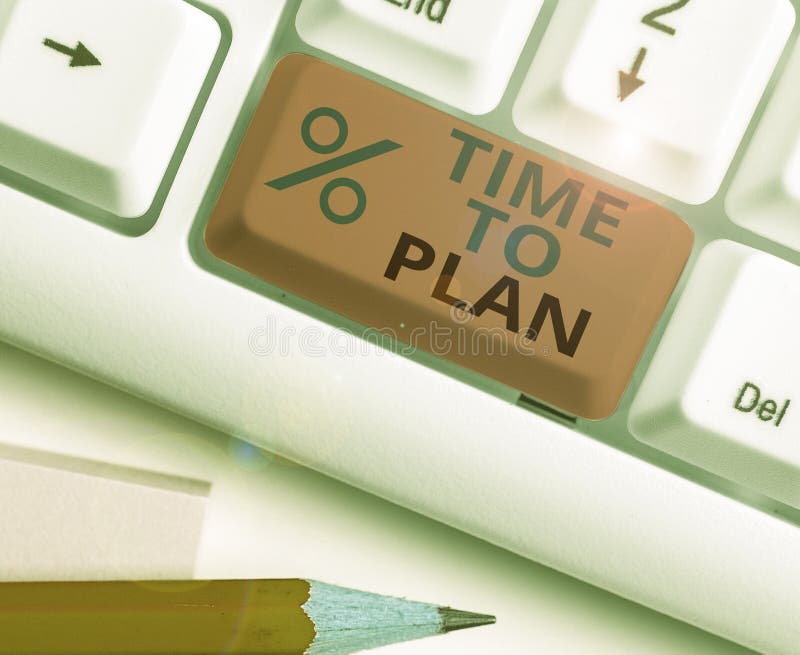 Conceptual hand writing showing Time To Plan. Business photo showcasing Preparation of things Getting Ready Think other stock images