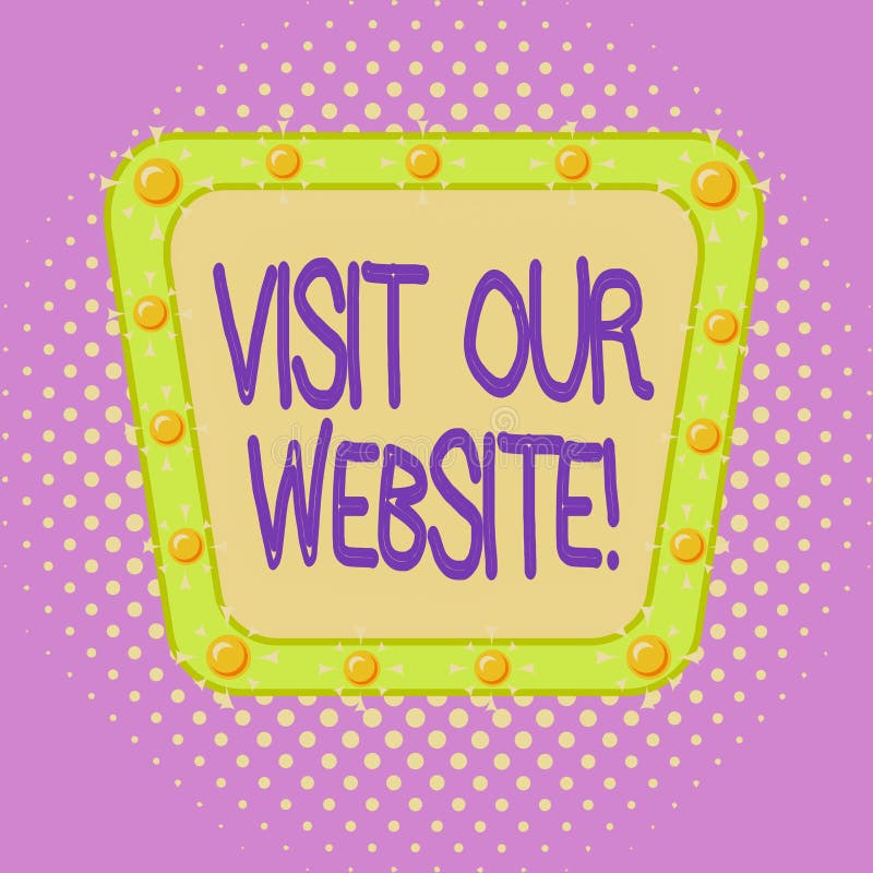 you can visit our website