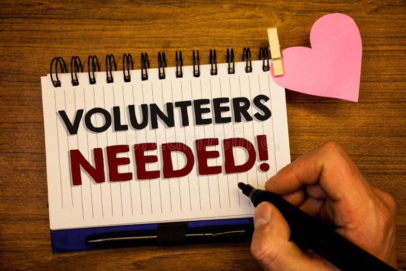 Conceptual hand writing showing Volunteers Needed Motivational Call. Business photo text Social Community Charity Volunteerism Hum