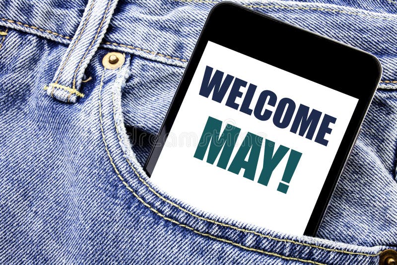 Conceptual hand writing text caption inspiration showing Welcome May. Business concept for Hello Month Greeting Written phone mobi stock photos