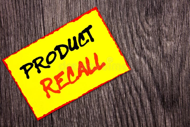 Conceptual hand writing text showing Product Recall. Concept meaning Recall Refund Return For Products Defects written Yellow Sticky Note Paper the wooden background. Conceptual hand writing text showing Product Recall. Concept meaning Recall Refund Return For Products Defects written Yellow Sticky Note Paper the wooden background.