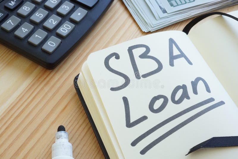 Conceptual hand written text showing SBA loan stock image