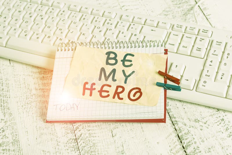 Conceptueel handschrift dat laat zien mijn Hero is Zakelijke fototekst Verzoek van iemand om heldhaftige acties te ondernemen royalty-vrije stock afbeeldingen Conceptueel handschrift dat laat zien mijn Hero is Zakelijke fototekst Verzoek van iemand om heldhaftige acties te ondernemen royalty-vrije stock afbeeldingen