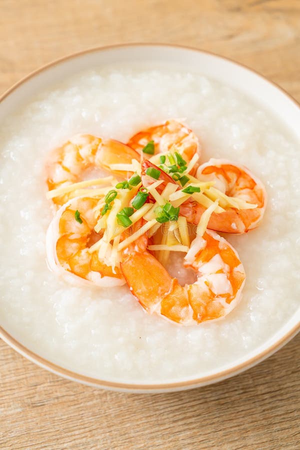Congee with Shrimps and Fresh Ginger Stock Image Image of rice