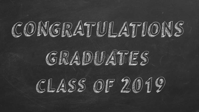 Congratulations graduates. Class of 2019.