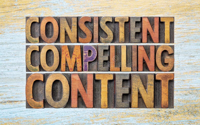 Consistent, compelling content word abstract stock image Consistent, compelling content word abstract stock image