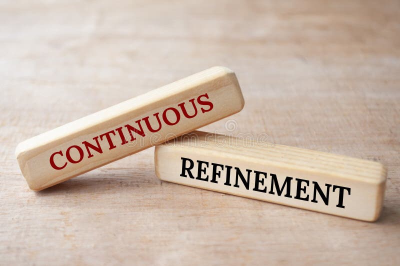 Continuous refinement text on wooden blocks. Operational excellence concept stock illustration