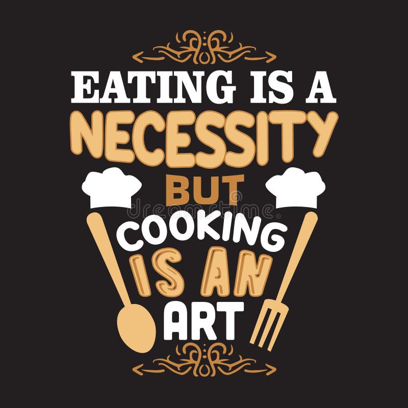 Cooking Quote and Saying Good for Print Collections Stock Illustration ...