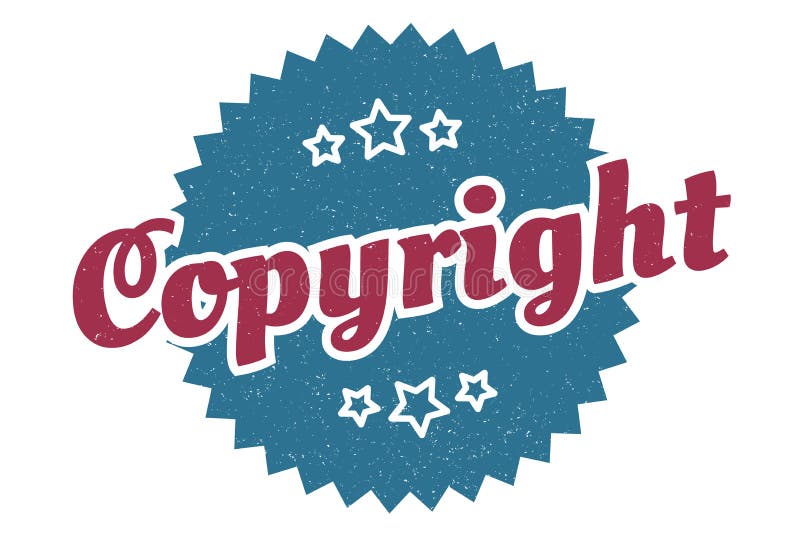 Copyright Sign. Copyright Round Vintage Stamp Stock Vector
