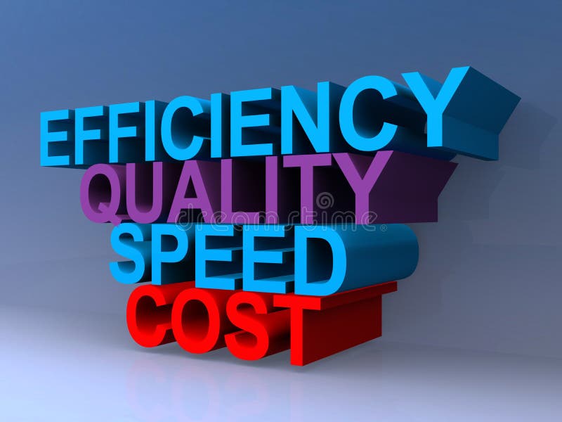 Efficiency quality speed cost on blue background. Efficiency quality speed cost on blue background